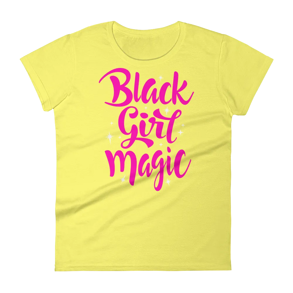 Black Girl Magic (Pink) Ladies short sleeve t-shirt