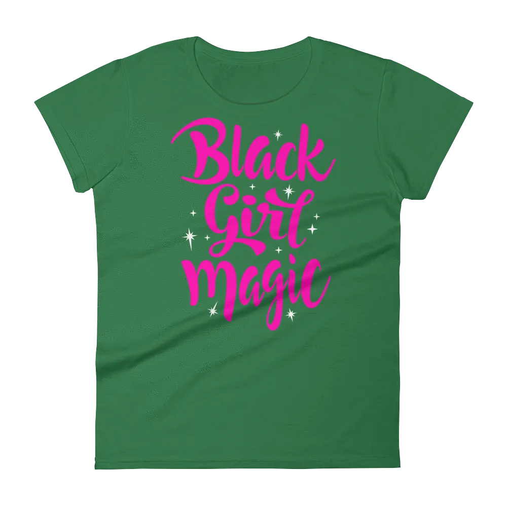 Black Girl Magic (Pink) Ladies short sleeve t-shirt