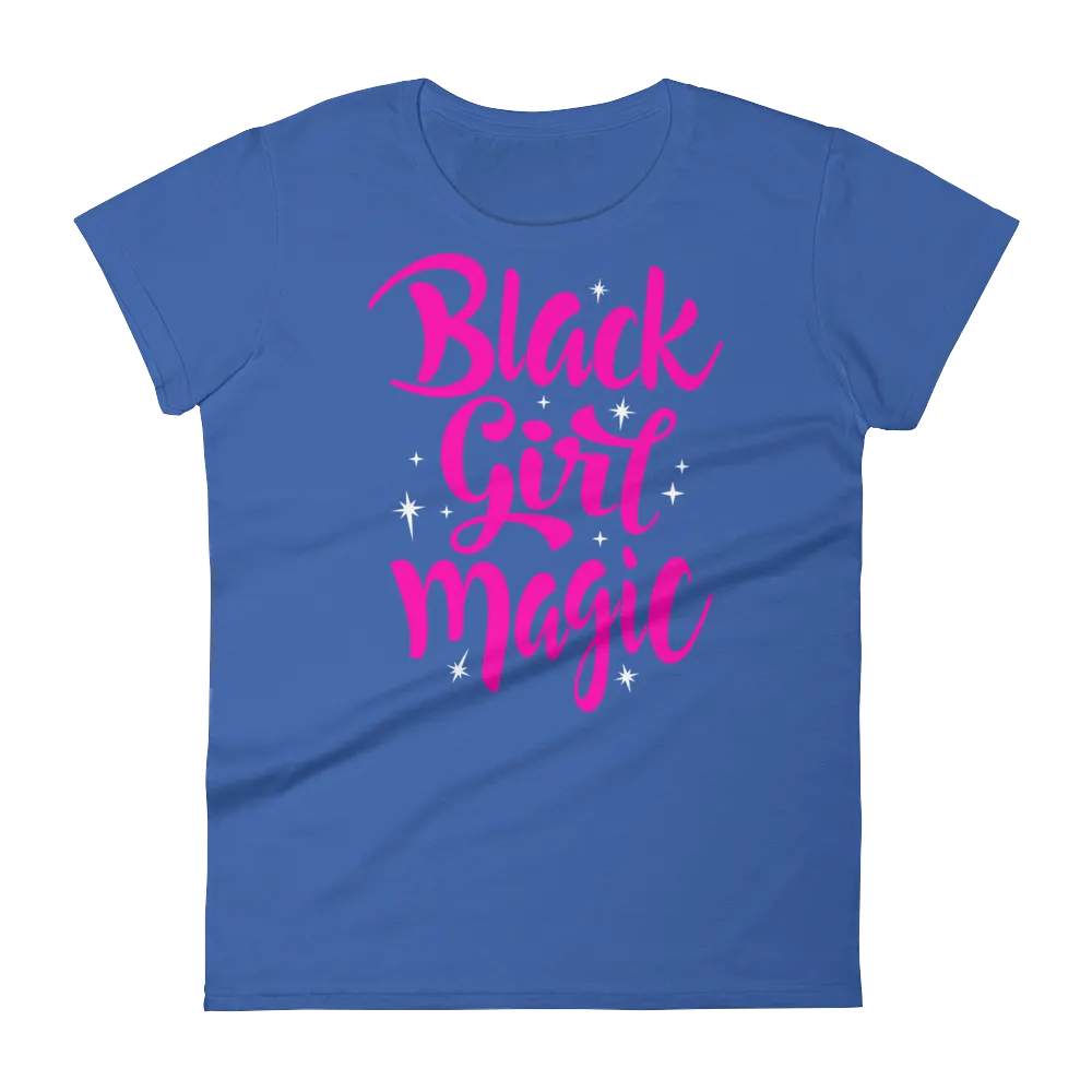 Black Girl Magic (Pink) Ladies short sleeve t-shirt
