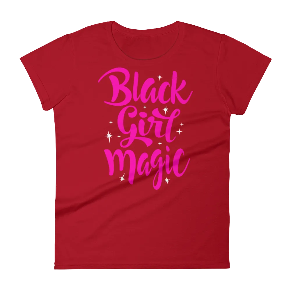 Black Girl Magic (Pink) Ladies short sleeve t-shirt