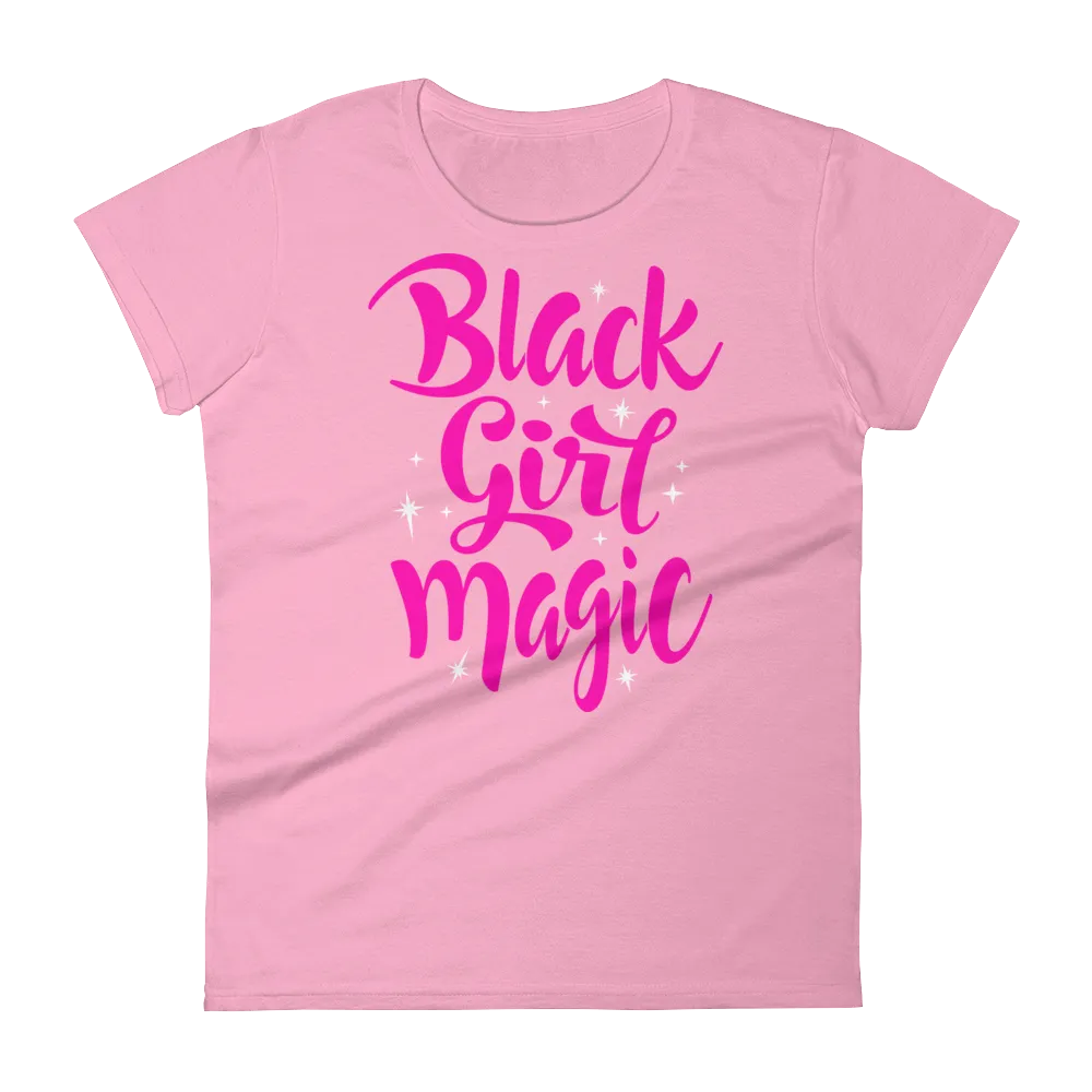 Black Girl Magic (Pink) Ladies short sleeve t-shirt