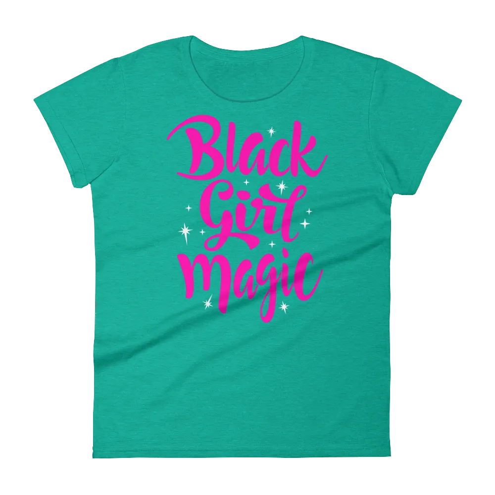 Black Girl Magic (Pink) Ladies short sleeve t-shirt