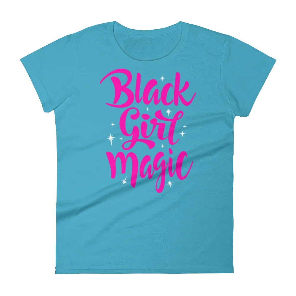 Black Girl Magic (Pink) Ladies short sleeve t-shirt