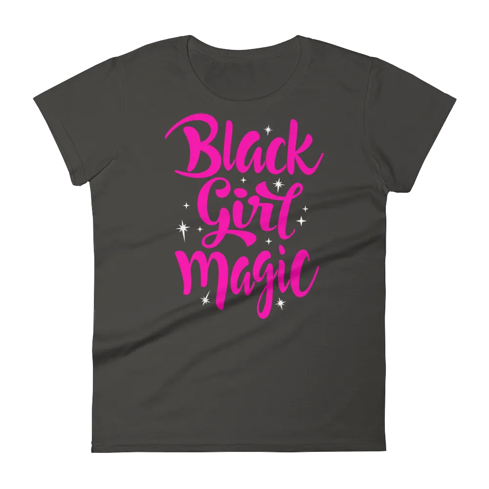 Black Girl Magic (Pink) Ladies short sleeve t-shirt