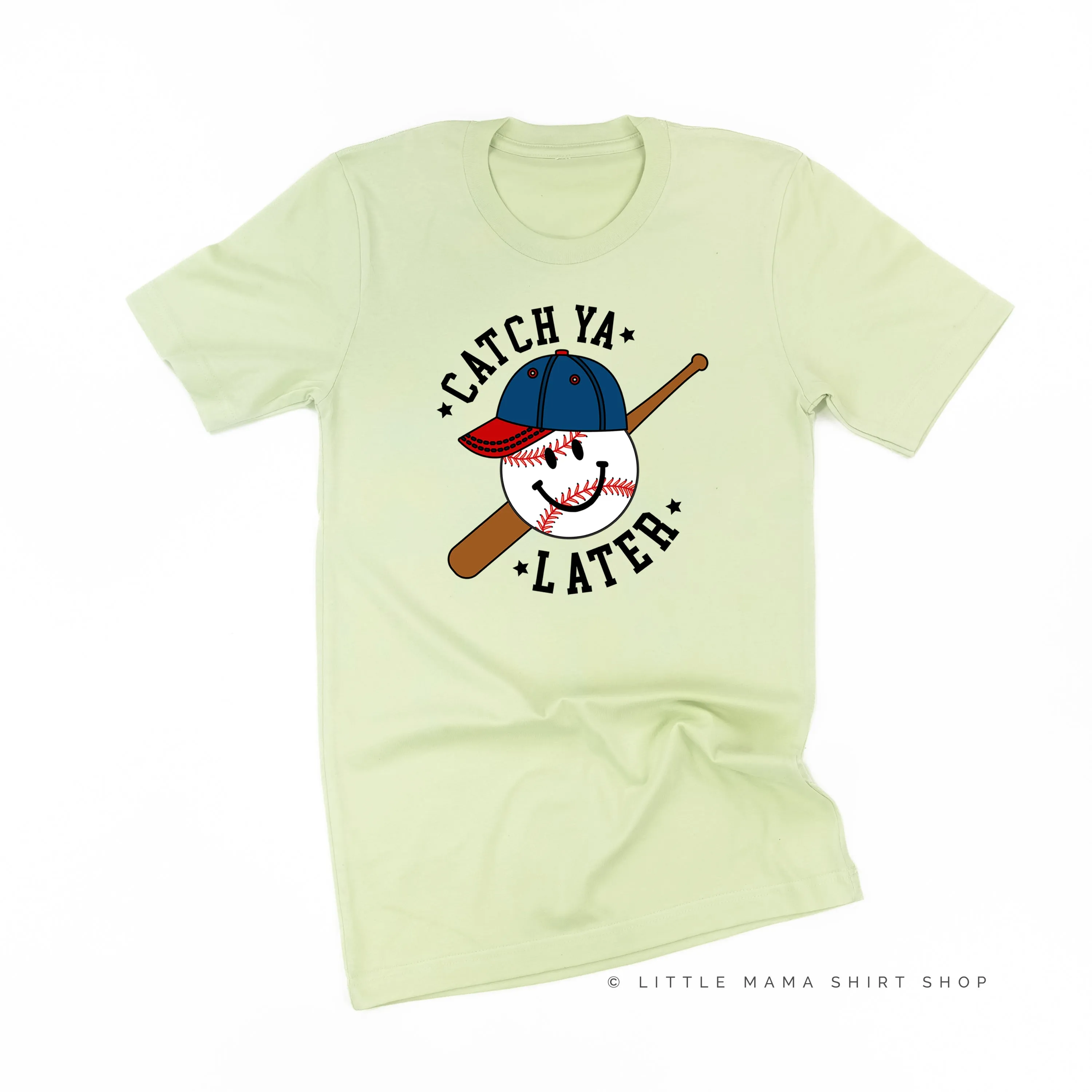 Catch Ya Later - Unisex Tee