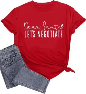 Christmas Shirts for Women Funny Saying Graphic Tees Dear Santa, Let's Negotiate Letter Print Short Sleeve Xmas Holiday Tops