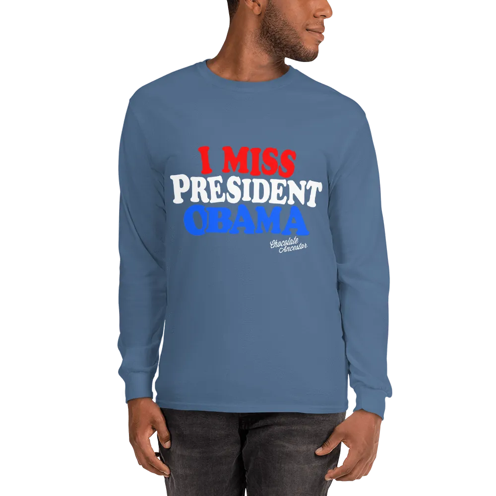 I Miss President Obama (RWB) Unisex Long Sleeve T-Shirt