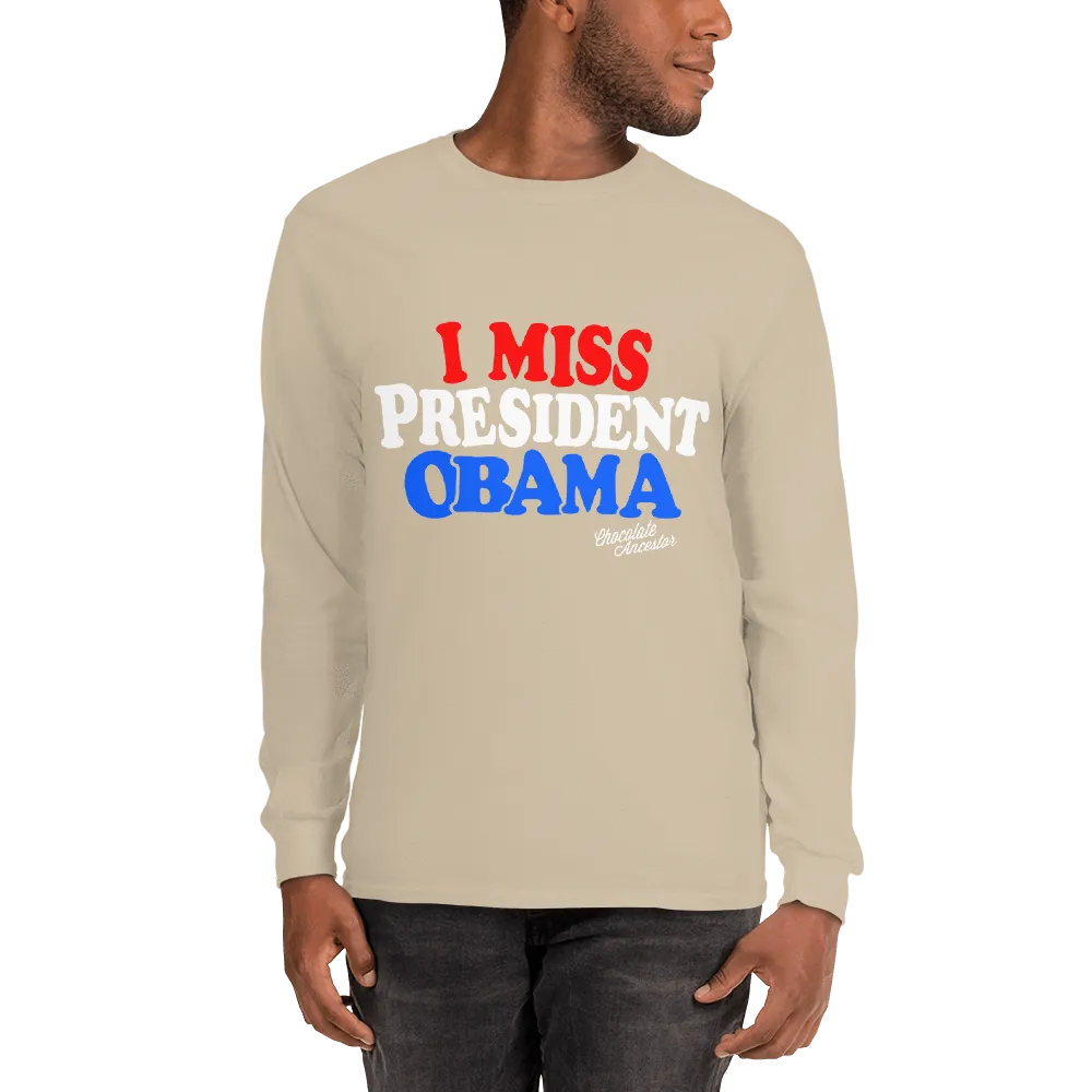 I Miss President Obama (RWB) Unisex Long Sleeve T-Shirt