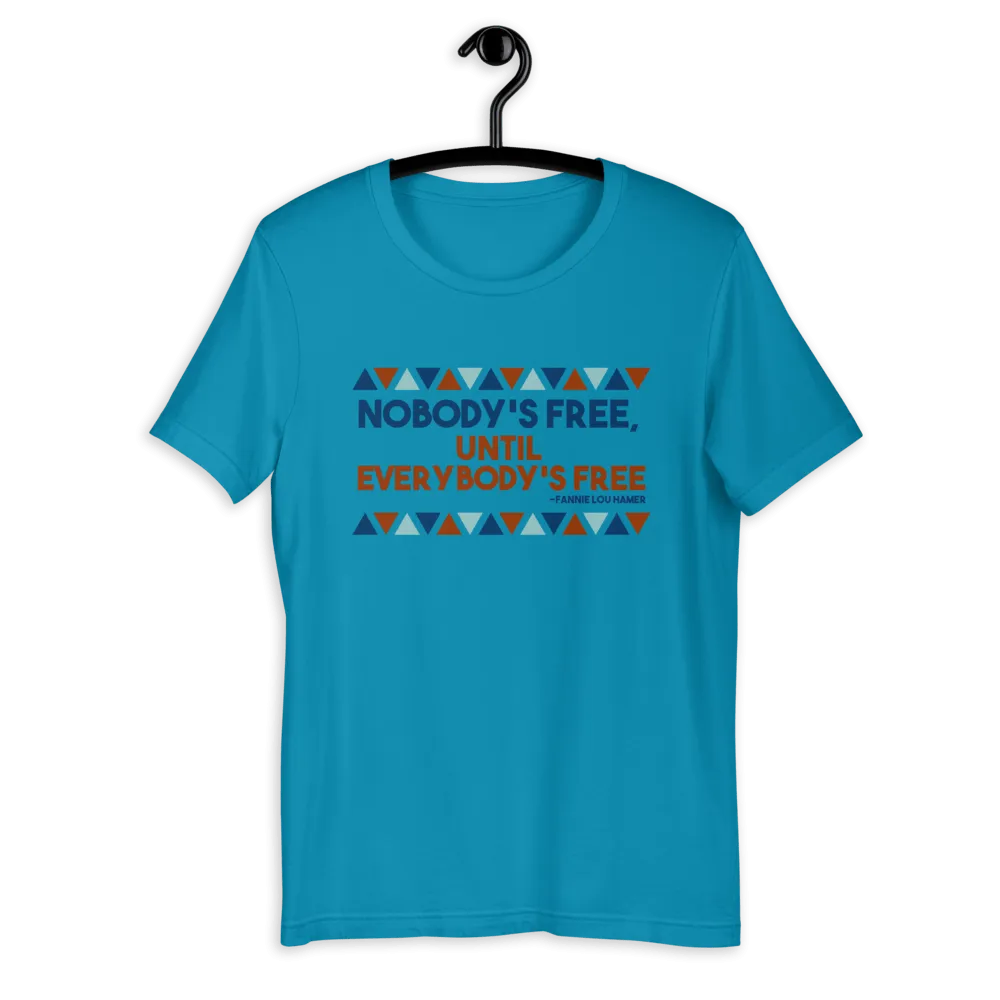 Nobody's Free Until Everybody's Free Fannie Lou Hamer Short-Sleeve Unisex T-Shirt