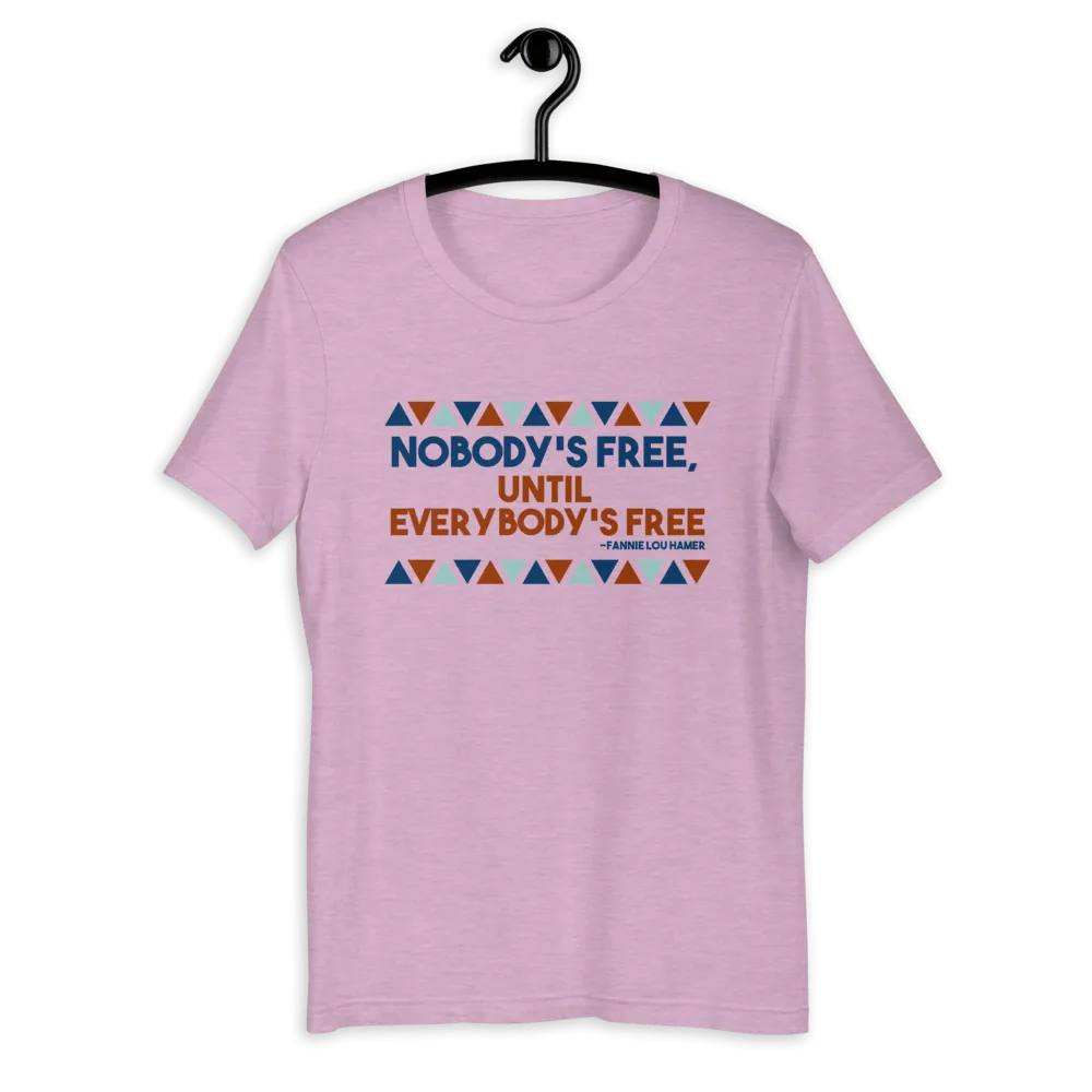 Nobody's Free Until Everybody's Free Fannie Lou Hamer Short-Sleeve Unisex T-Shirt