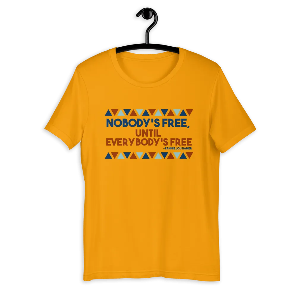 Nobody's Free Until Everybody's Free Fannie Lou Hamer Short-Sleeve Unisex T-Shirt