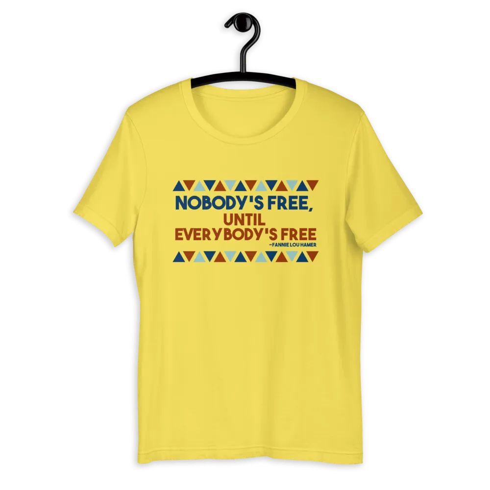 Nobody's Free Until Everybody's Free Fannie Lou Hamer Short-Sleeve Unisex T-Shirt
