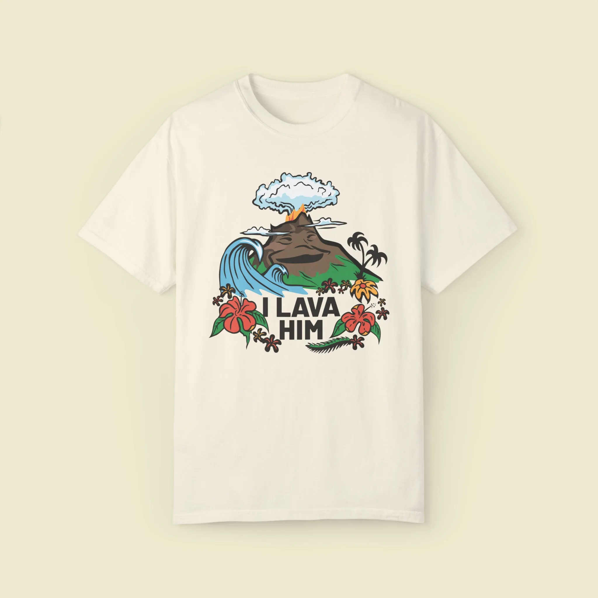 "I Lava Him" Couples Comfort Colors Tee