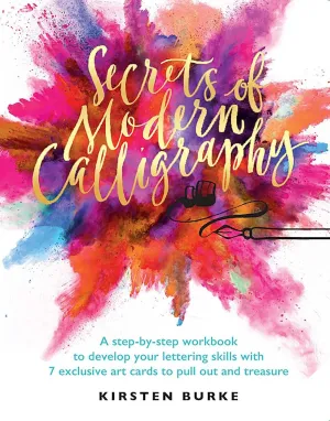 SECRETS OF MODERN CALLIGRAPHY